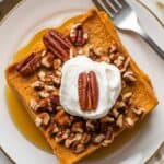 Pumpkin French Toast Casserole with Pecan Crumble